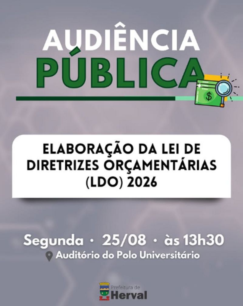 Prefeitura de Herval convida população para Audiência Pública da LDO 2026