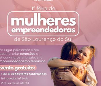 1ª feira de mulheres empreendedoras em São Lourenço do Sul reúne mais de 20 expositoras